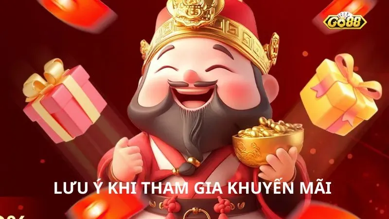Lưu ý khi tham gia ưu đãi Lưu ý khi tham gia ưu đãi